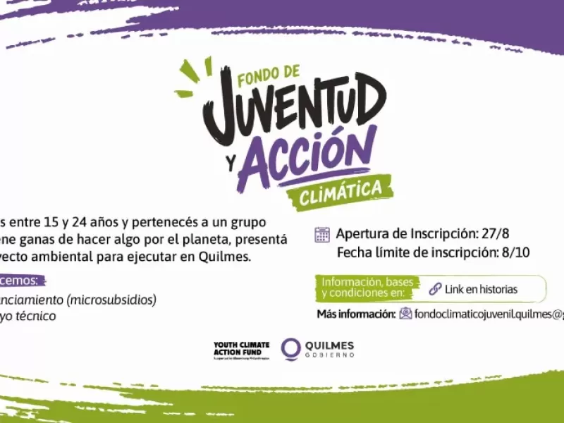 Abrió convocatoria para financiar proyectos de jóvenes comprometidos contra el cambio climático