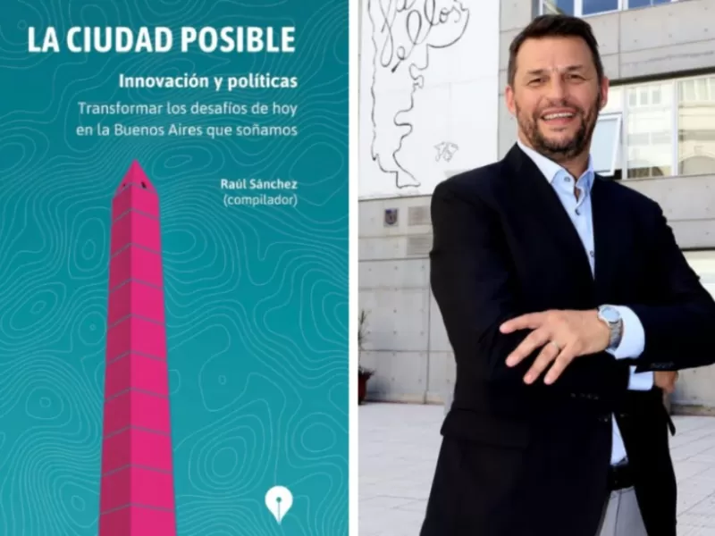 Nuevo libro del centro de estudios de la UBA: “La ciudad posible. Innovación y políticas”